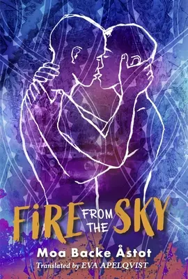 Oheň z neba - Fire from the Sky