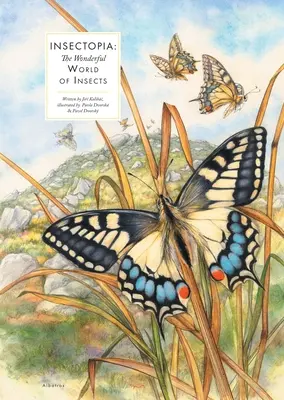 Insectopia: Podivuhodný svet hmyzu - Insectopia: The Wonderful World of Insects