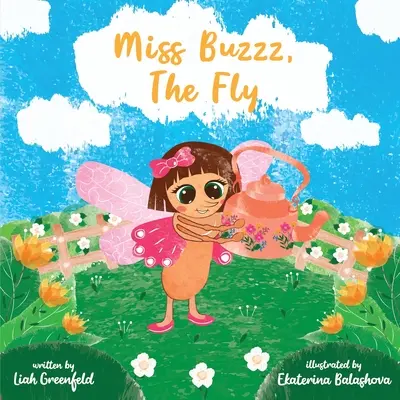 Slečna Buzzz, mucha - Miss Buzzz, the Fly