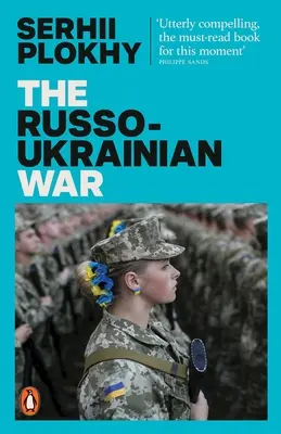 Rusko-ukrajinská vojna - od autora bestselleru Černobyľ - Russo-Ukrainian War - From the bestselling author of Chernobyl