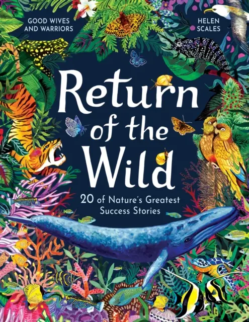 Návrat divočiny - 20 najväčších úspechov prírody - Return of the Wild - 20 of Nature's Greatest Success Stories