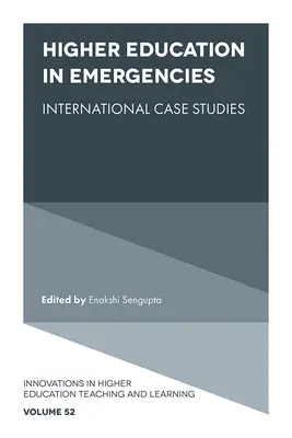 Vysokoškolské vzdelávanie v núdzových situáciách: Medzinárodné prípadové štúdie - Higher Education in Emergencies: International Case Studies