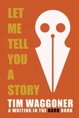 Dovoľte mi povedať vám príbeh - Let Me Tell You a Story