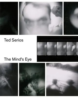 Ted Serios: Oko mysle - Ted Serios: The Mind's Eye