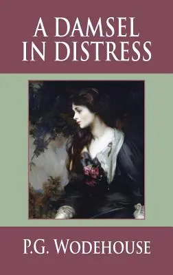 Dáma v tiesni - A Damsel in Distress