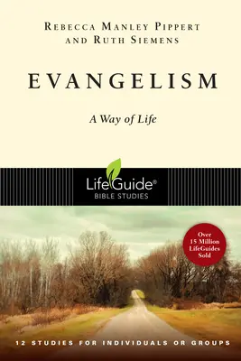 Evanjelizácia: Evanjelizácia ako spôsob života - Evangelism: A Way of Life