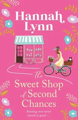 Sladký obchod Second Chances - The Sweet Shop of Second Chances