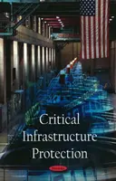 Ochrana kritickej infraštruktúry - Critical Infrastructure Protection