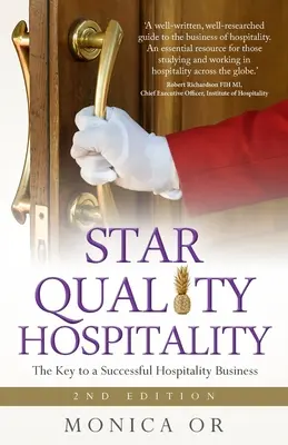 Hviezdna kvalita pohostinnosti: Kľúč k úspešnému podnikaniu v pohostinstve - Star Quality Hospitality: The Key to a Successful Hospitality Business