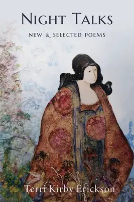 Nočné rozhovory: Nové a vybrané básne - Night Talks: New & Selected Poems