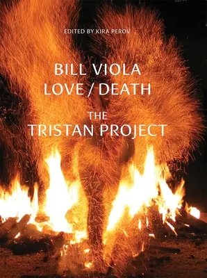 Bill Viola: Láska/smrť - Projekt Tristan - Bill Viola: Love/Death - The Tristan Project