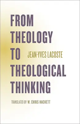 Od teológie k teologickému mysleniu - From Theology to Theological Thinking
