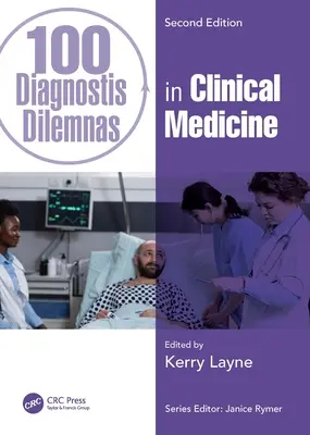 100 diagnostických dilem v klinickej medicíne - 100 Diagnostic Dilemmas in Clinical Medicine