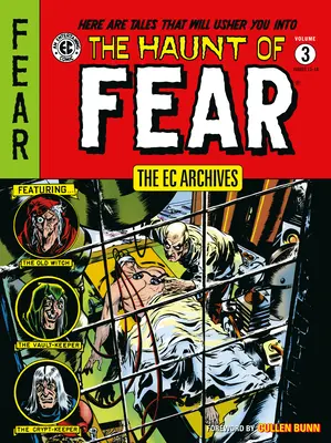 Archívy EC: 3. zväzok: The Haunt of Fear - The EC Archives: The Haunt of Fear Volume 3