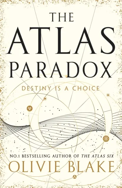 Atlas Paradox - Neuveriteľné pokračovanie medzinárodného bestselleru Atlas Six - Atlas Paradox - The incredible sequel to international bestseller The Atlas Six