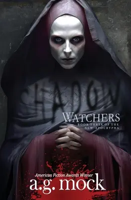 Stínoví strážcovia - Shadow Watchers