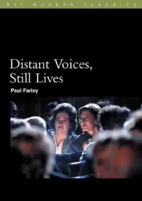 Vzdialené hlasy, stále životy - Distant Voices, Still Lives