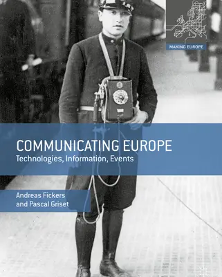 Komunikácia o Európe: Technológie, informácie, udalosti - Communicating Europe: Technologies, Information, Events