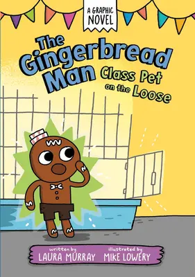 Perníkový mužík: Triedny maznáčik na úteku s plagátom - The Gingerbread Man: Class Pet on the Loose