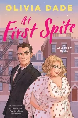 Na prvé počutie: Román z Harlotinho zálivu - At First Spite: A Harlot's Bay Novel