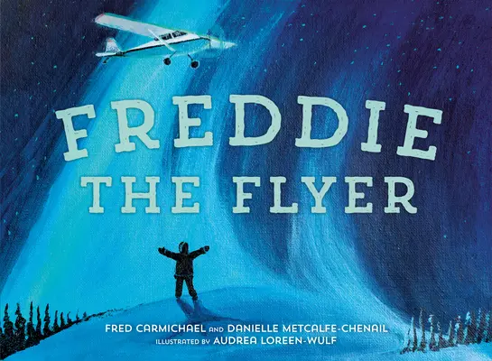 Freddie letec - Freddie the Flyer