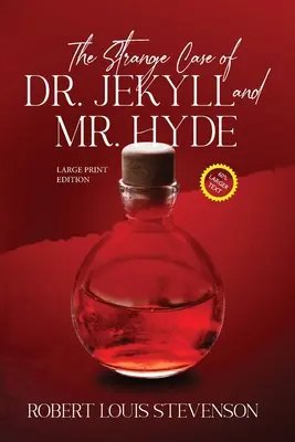 Podivný prípad doktora Jekylla a pána Hyda (Anotácia, veľká tlač) - The Strange Case of Dr. Jekyll and Mr. Hyde (Annotated, Large Print)