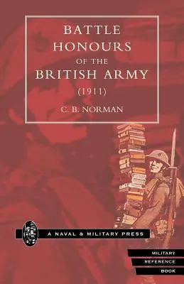 Bojové vyznamenania britskej armády (1911) - Battle Honours of the British Army (1911)