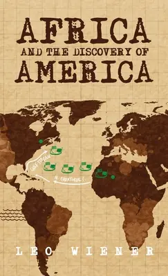 Afrika a objavenie Ameriky v tvrdej väzbe - Africa and the Discovery of America Hardcover