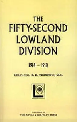 Päťdesiatdruhá (Lowland) divízia 1914-1918 - Fifty-Second (Lowland) Division 1914-1918