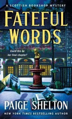 Osudové slová: Záhada škótskeho kníhkupectva - Fateful Words: A Scottish Bookshop Mystery