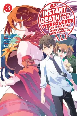 Moja schopnosť okamžitej smrti je tak silná, že nikto v tomto svete nemá proti mne šancu! --Ao--, zv. 3 (Manga) - My Instant Death Ability Is So Overpowered, No One in This Other World Stands a Chance Against Me! --Ao--, Vol. 3 (Manga)