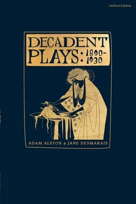 Dekadentné hry: 1890-1930: Salome; The Race of Leaves; The Orgy: Dramatická báseň; Madame La Mort; Lilith; Ennoa: The Black Maskers: A Triptych; The Black Maskers; - Decadent Plays: 1890-1930: Salome; The Race of Leaves; The Orgy: A Dramatic Poem; Madame La Mort; Lilith; Ennoa: A Triptych; The Black Maskers;