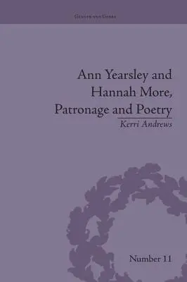 Ann Yearsley a Hannah More, Patronát a poézia: The Story of a Literary Relationship - Ann Yearsley and Hannah More, Patronage and Poetry: The Story of a Literary Relationship