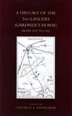 História 2. lancers (Gardnerova jazda) v rokoch 1809 - 1922 - History of the 2nd Lancers (Gardner's Horse) from 1809-1922