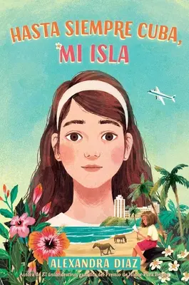 Hasta Siempre Cuba, Mi Isla (Zbohom Kuba, Mi Isla) - Hasta Siempre Cuba, Mi Isla (Farewell Cuba, Mi Isla)