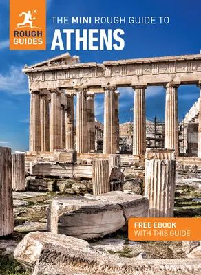 Mini sprievodca Atény: Cestovný sprievodca s bezplatnou elektronickou knihou - The Mini Rough Guide to Athens: Travel Guide with Free eBook