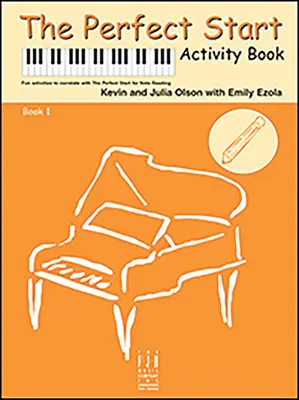 Aktivity pre dokonalý začiatok, kniha 1 - The Perfect Start Activity, Book 1