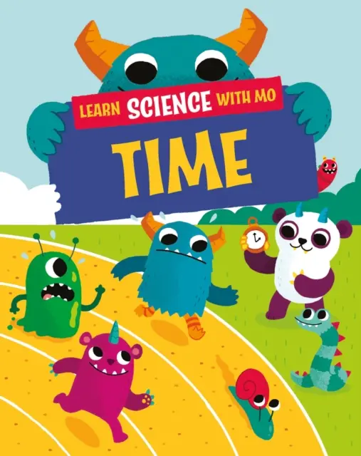 Učte sa s Mo: Čas - Learn Science with Mo: Time