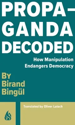 Dekódovanie propagandy - Propaganda Decoded