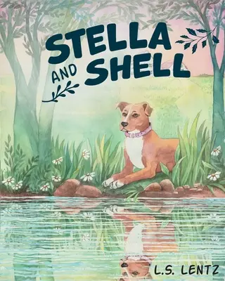 Stella a škrupina - Stella and Shell