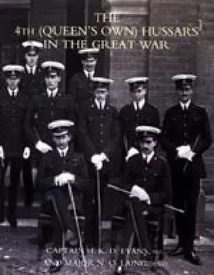 4. (kráľovnin vlastný) husársky pluk vo veľkej vojne - 4th (QUEEN'S OWN) HUSSARS IN THE GREAT WAR