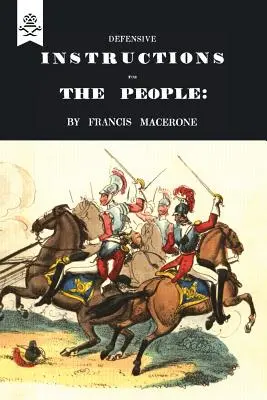 Obranné pokyny pre ľudí - Defensive Instructions for the People