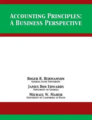 Zásady účtovníctva: A Business Perspective - Accounting Principles: A Business Perspective
