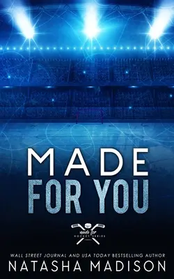 Stvorená pre teba (špeciálne vydanie v mäkkej väzbe) - Made For You (Special Edition Paperback)