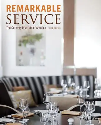 Pozoruhodné služby (The Culinary Institute of America (Cia)) - Remarkable Service (The Culinary Institute of America (Cia))
