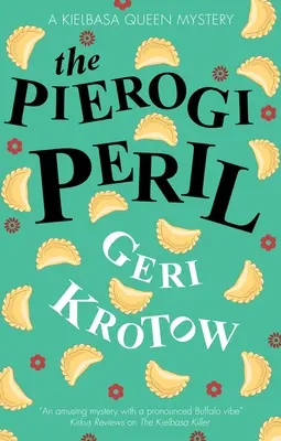 Pierogi nebezpečenstvo - The Pierogi Peril