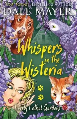 Šepoty vo vistérii - Whispers in the Wisteria