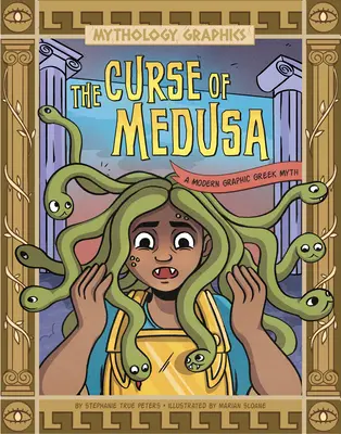 Medúzina kliatba: Moderný grafický grécky mýtus - The Curse of Medusa: A Modern Graphic Greek Myth