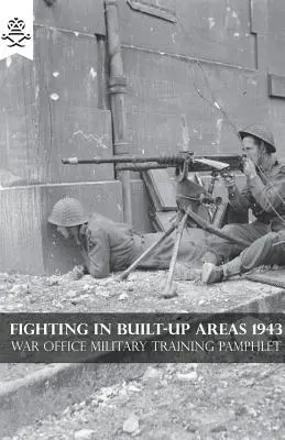 Boje v zastavaných oblastiach 1943 - Fighting in Built-Up Areas 1943
