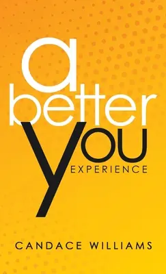 Lepšia skúsenosť s tebou - A Better You Experience
